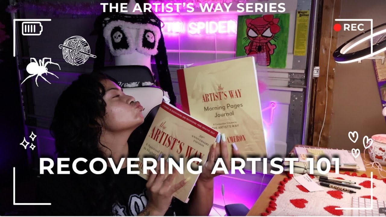 Recover Your Creative Identity: The Artist's Way- Week 2