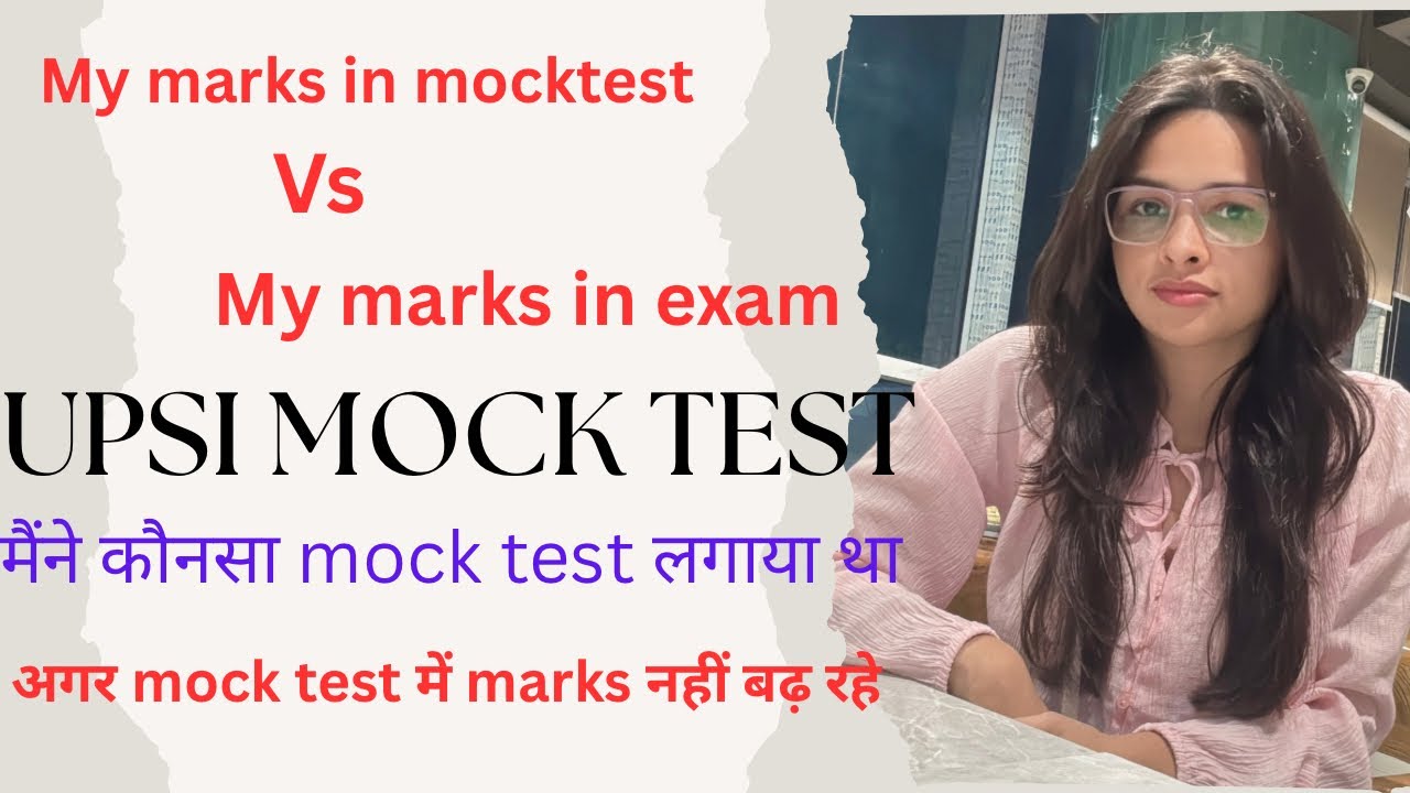 UPSI 2026 Mock test strategy | 