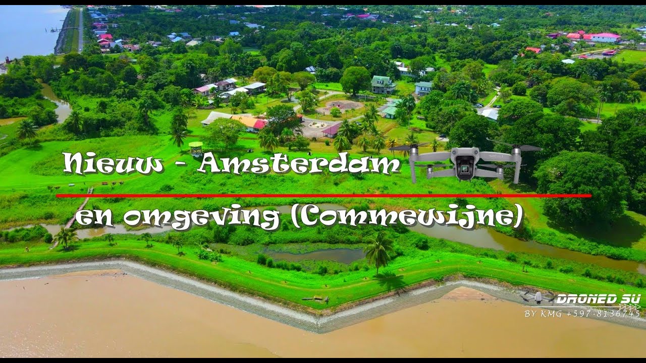 🇸🇷23_2🇸🇷 | Nieuw-Amsterdam & omgeving (Commewijne) - Suriname✈🛰🚀🛸