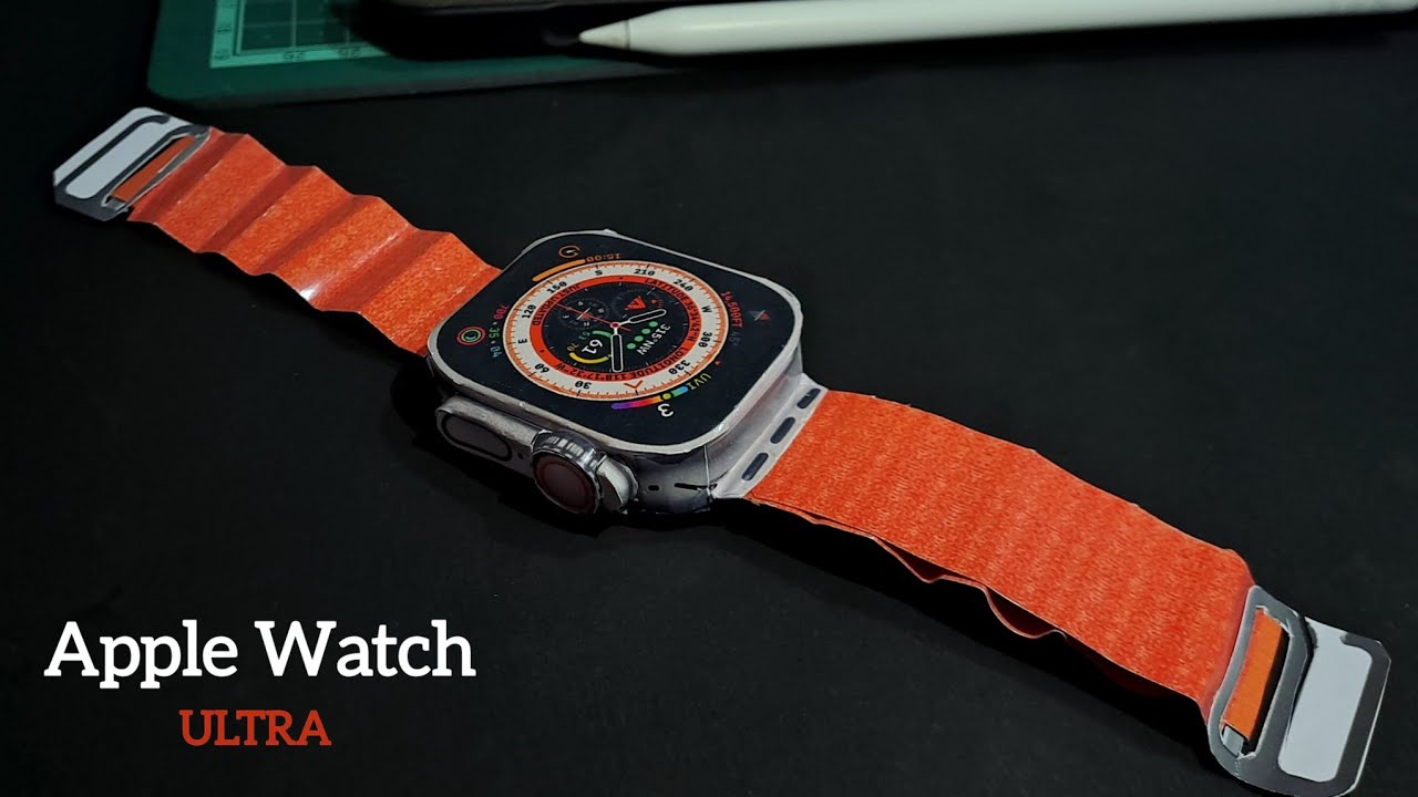 Apple Watch Ultra | Ultra realistic Apple watch ultra from cardboard | DIY Apple Watch from Paper