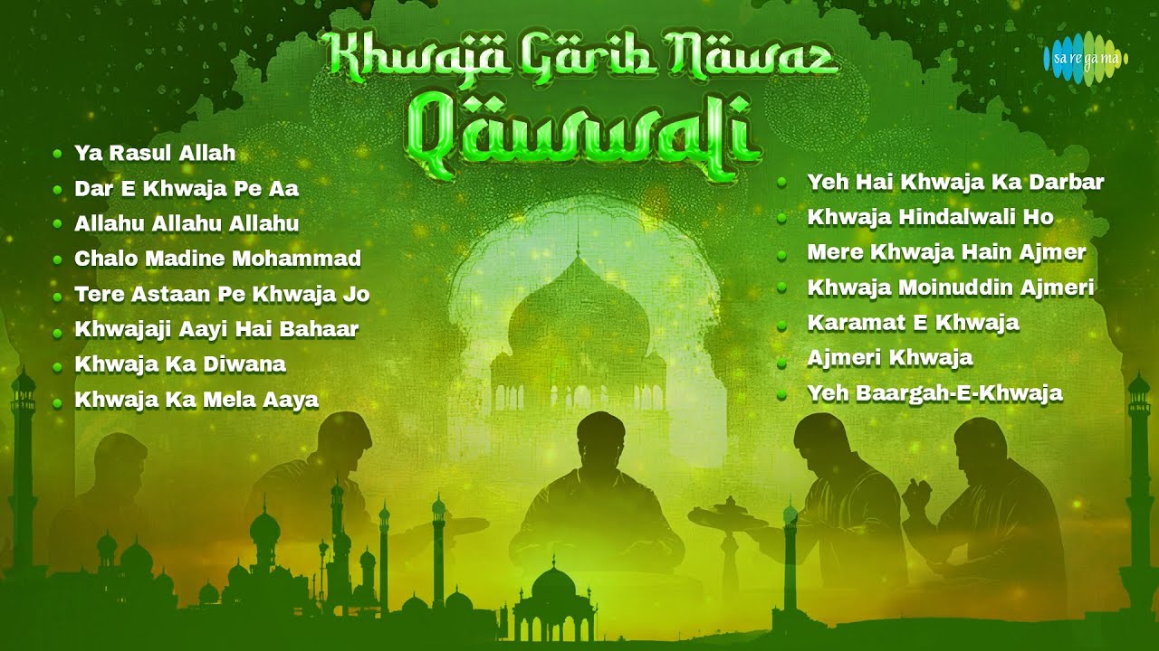 Khwaja Garib Nawaz Qawwali | Ya Rasul Allah | Dar E Khwaja Pe Aa Pahunche Hain | Khwaja Ka Diwana