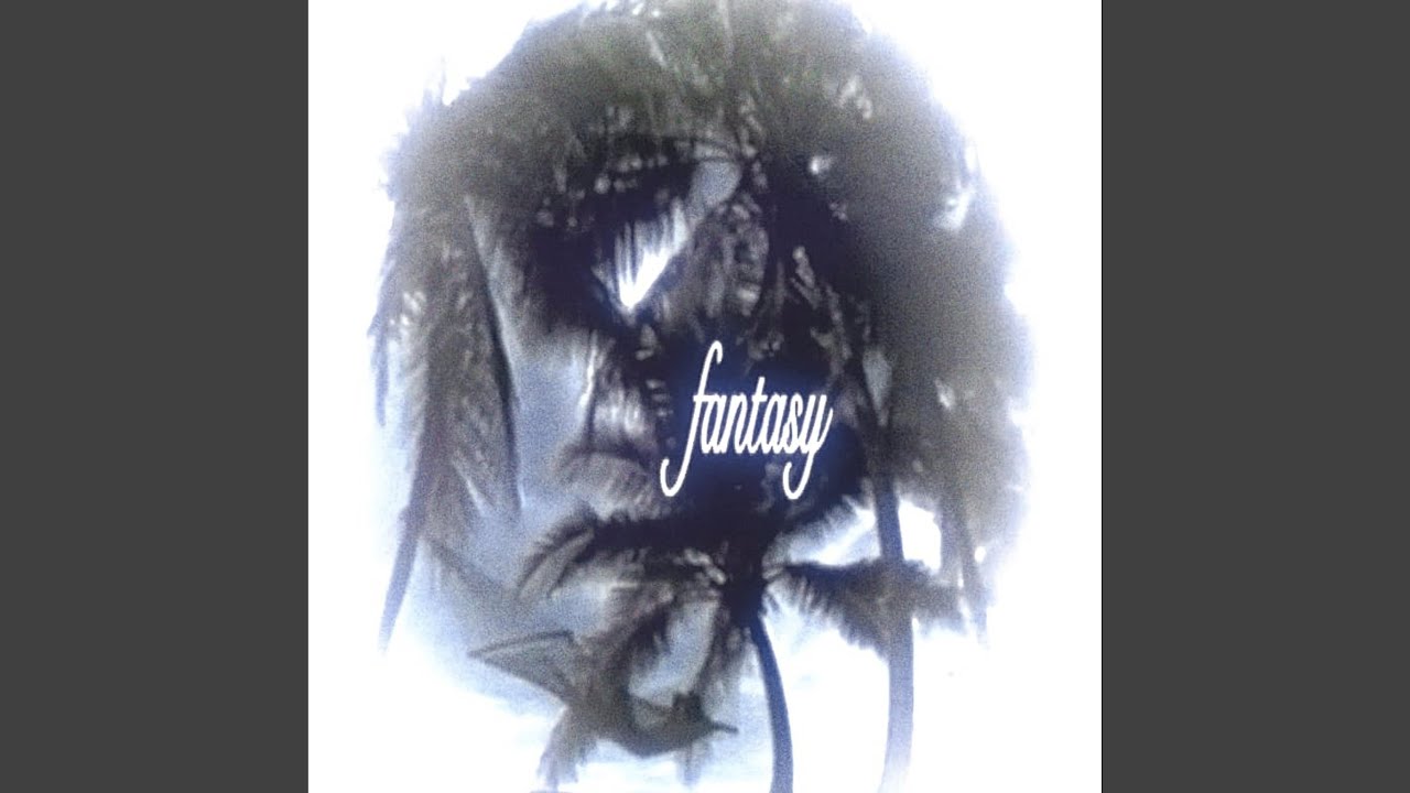 fantasy (slowed)