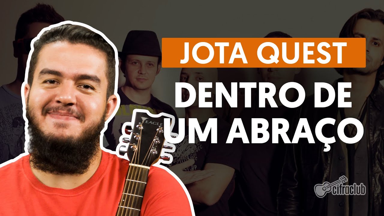 Dentro De Um Abraço - Jota Quest (aula de violão simplificada)