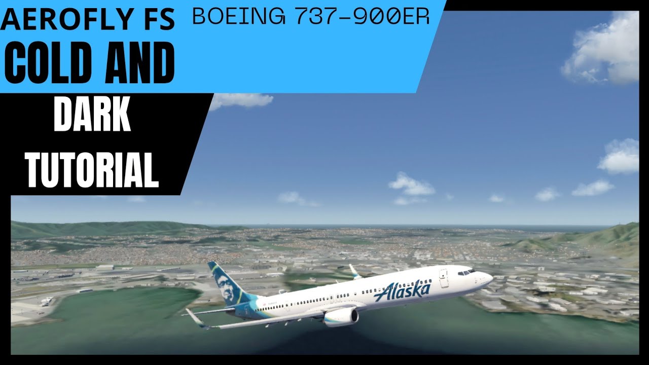 Aerofly Fs Boeing 737 NG simplified start up tutorial for beginners