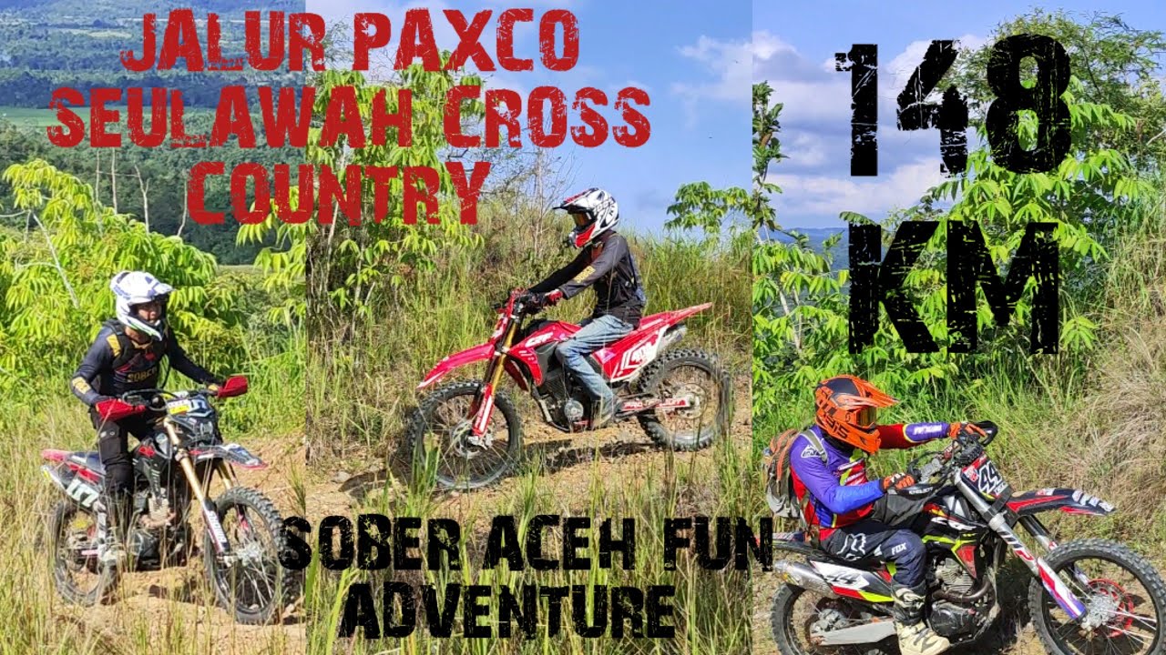 JALUR PAXCO CROSS COUNTRY SEULAWAH ACEH BESAR