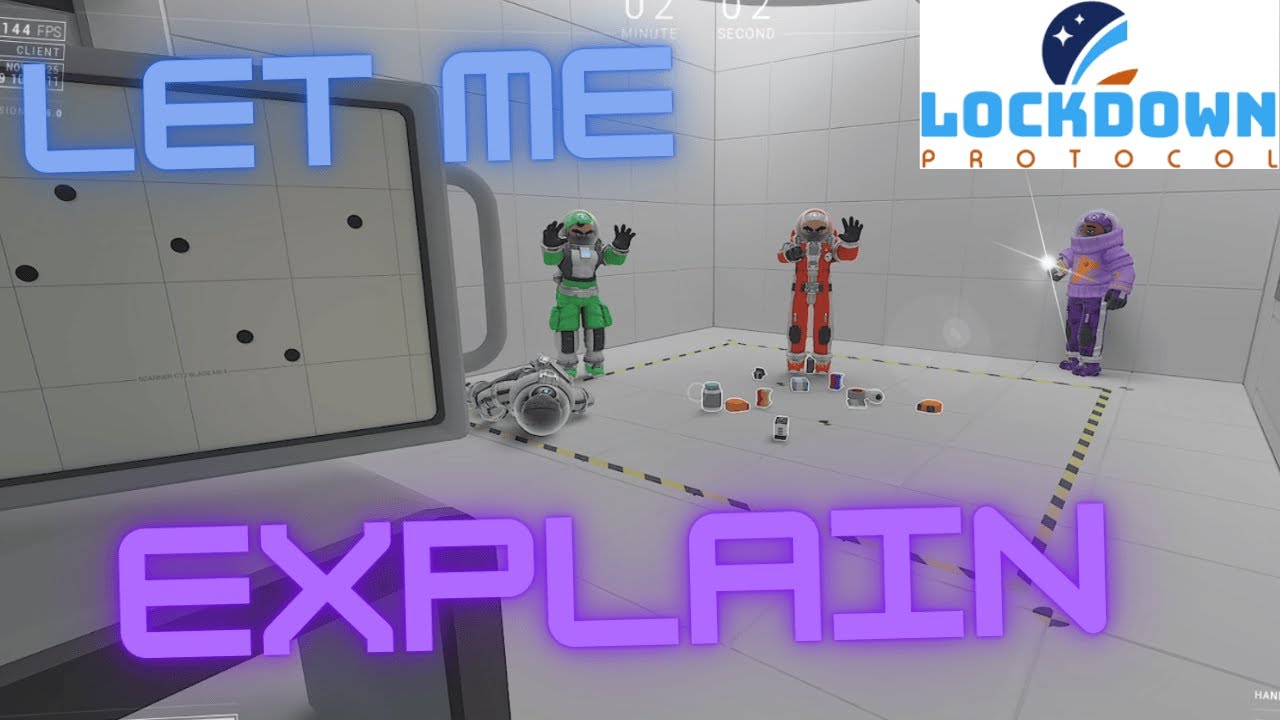 Lockdown Protocol Ep. 47 "Let Me Explain"