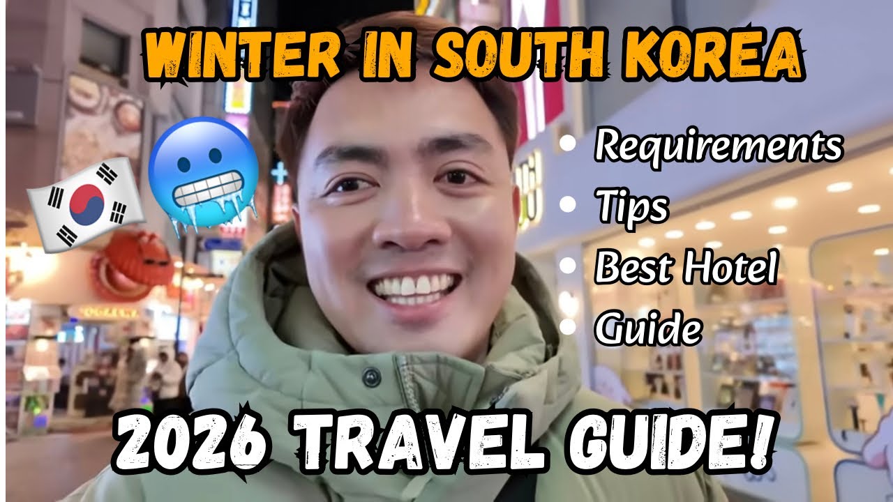 Winter in South Korea: 2026 ULTIMATE TRAVEL GUIDE