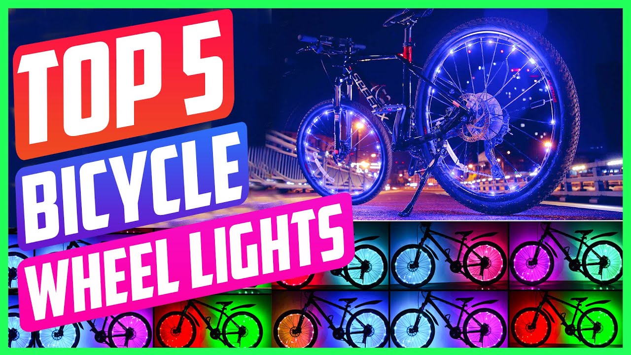 Top 5 Best Bicycle Wheel Lights in 2022 Reviews [ Buying Guide ]