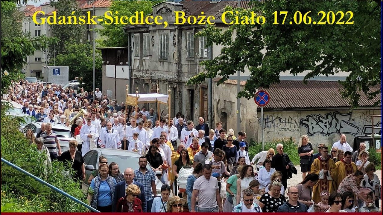 Gdańsk-Siedlce, Boże Ciało - procesja | 17.06.2022