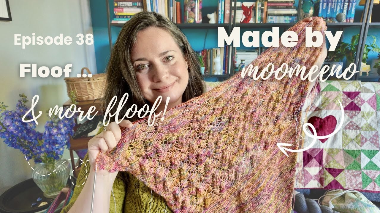 38 // Floof and more Floof - Bramble Shawl, Enjoy Flowers Tee, Annie, Spinning & Weaving