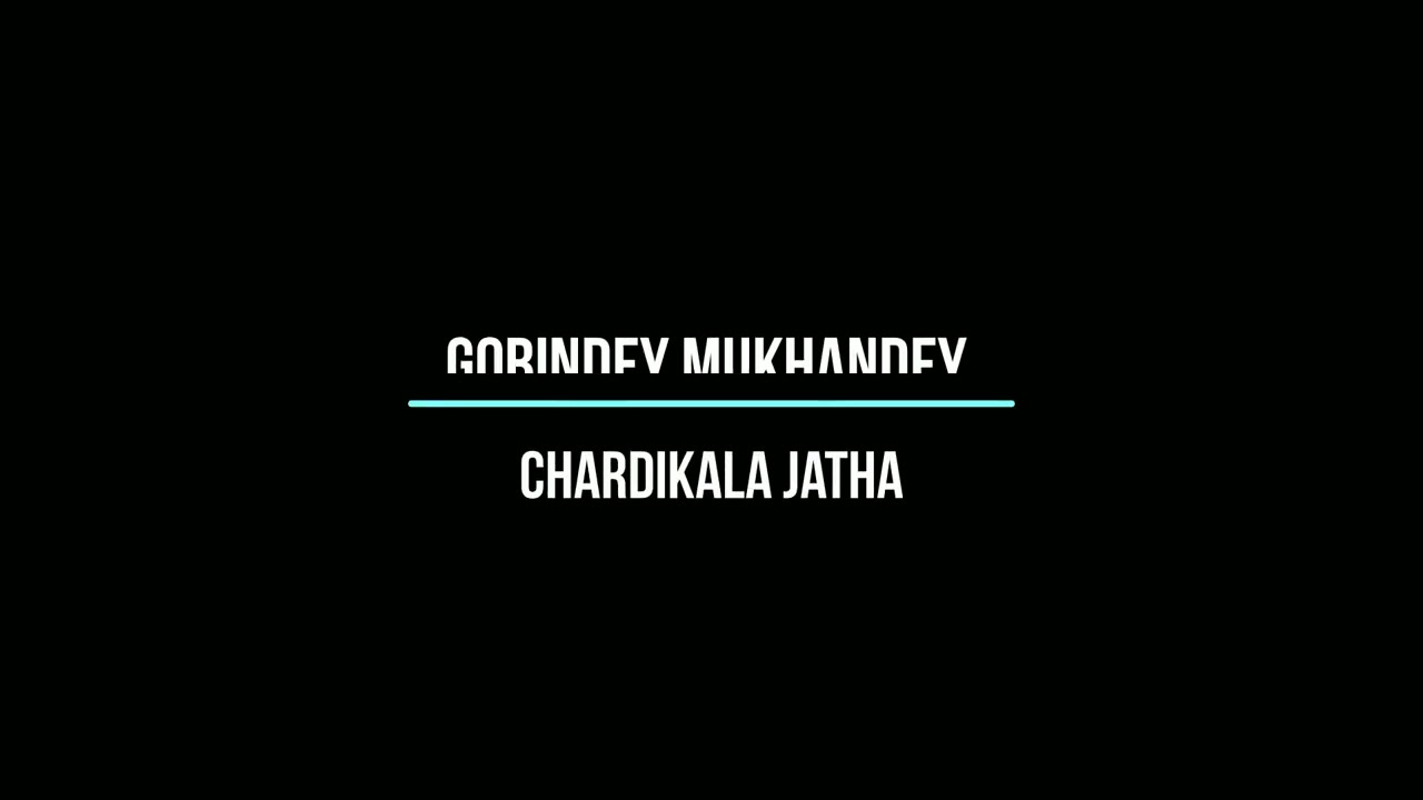Gobindey Mukhandey Jaap - Chardikala Jatha