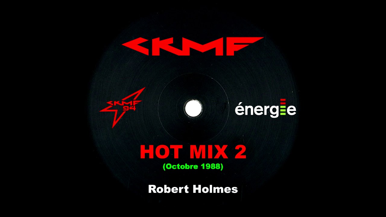 Robert Holmes - Hot Mix 2 - Oct.1988