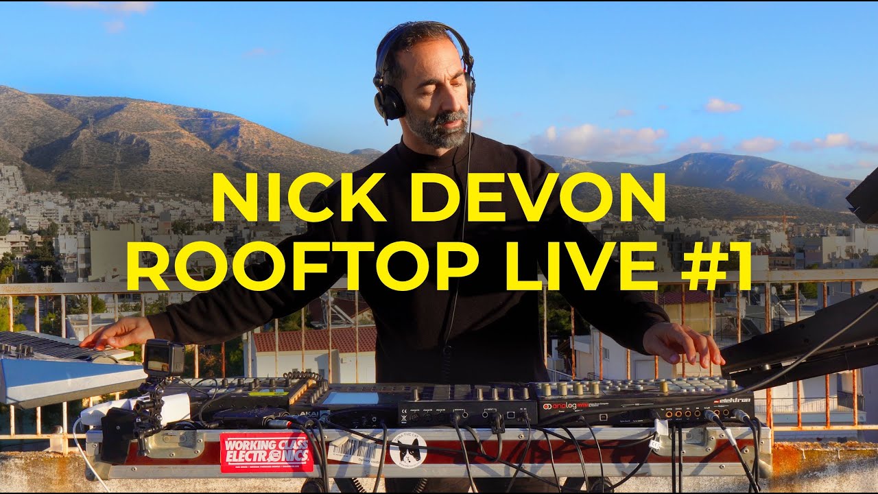 Nick Devon - Rooftop Live #1