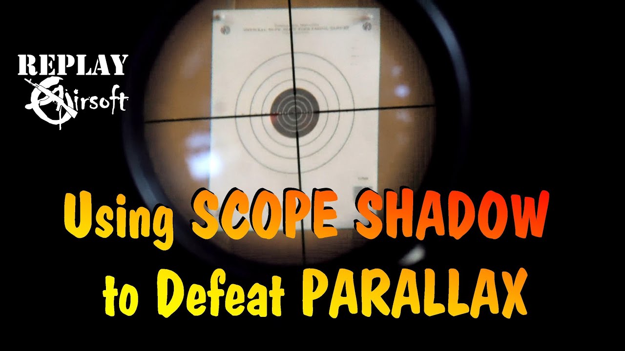 Использование Scope Shadow для преодоления параллакса