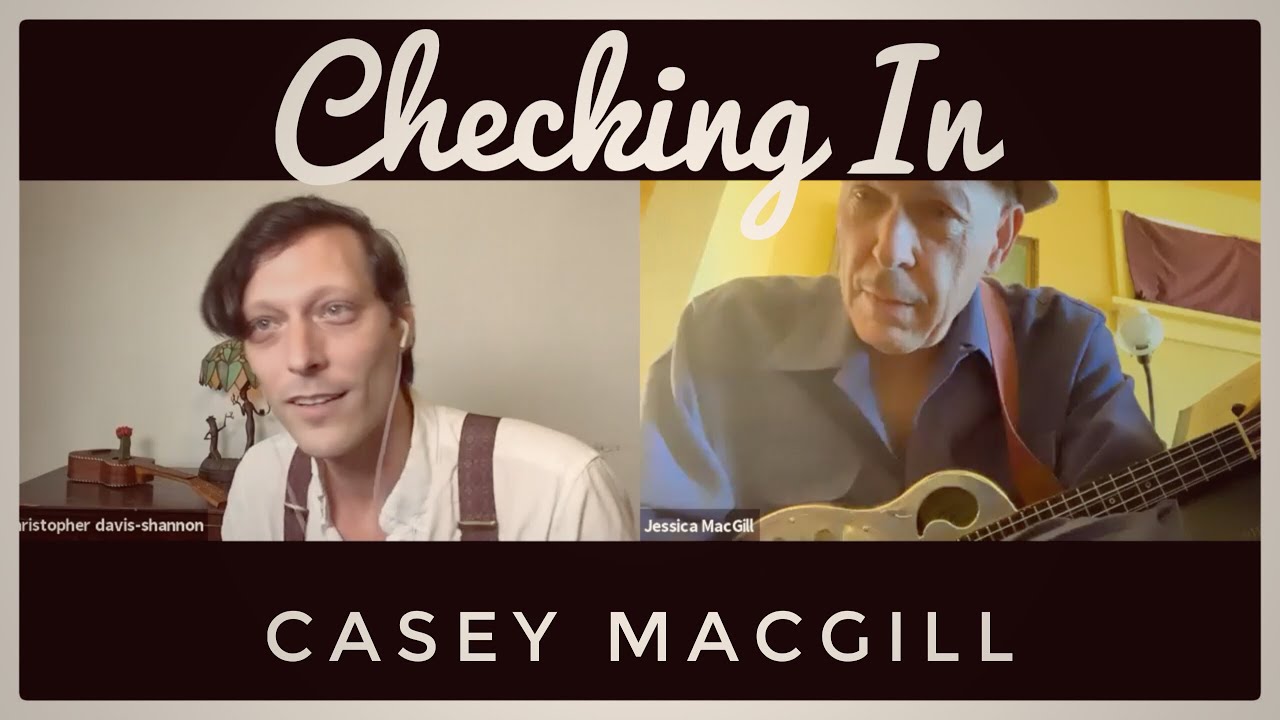 Checking In with Casey MacGill