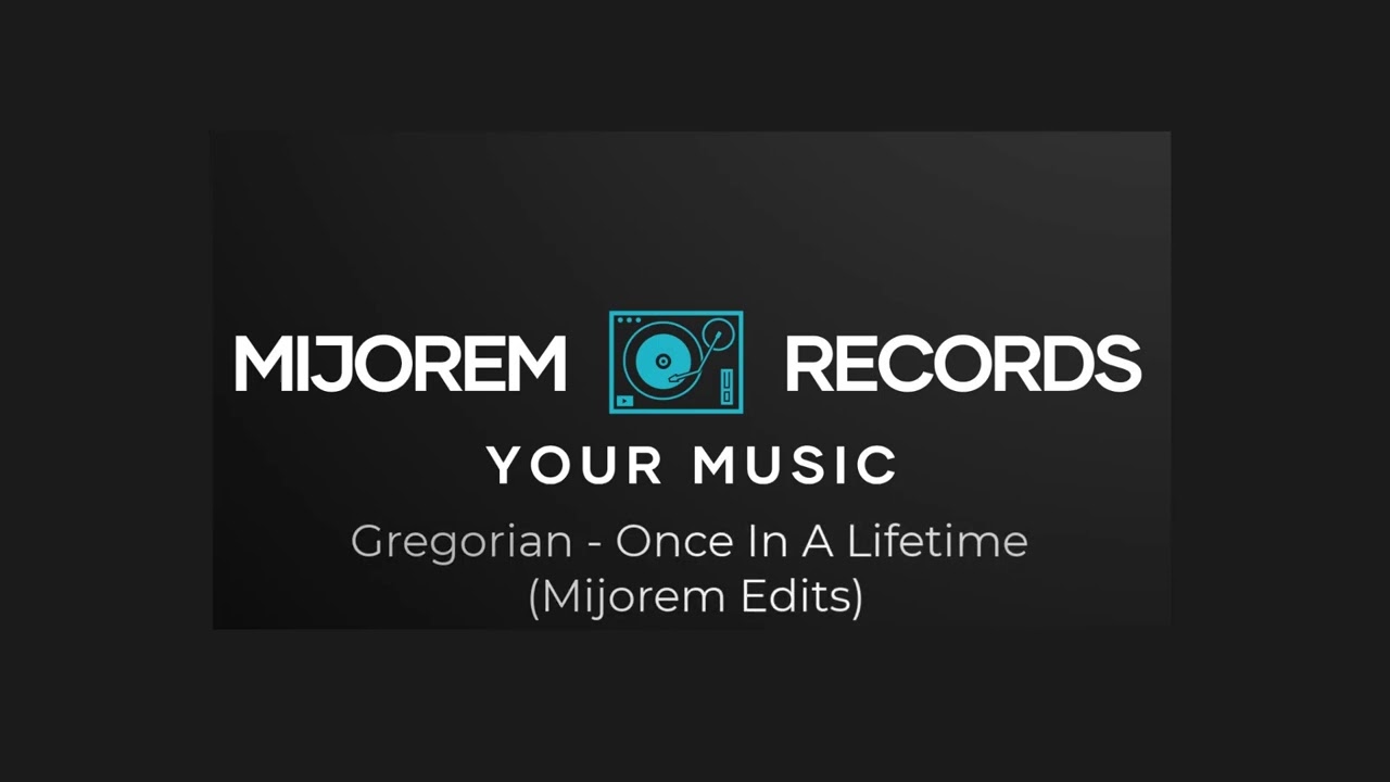 Gregorian - Once In A Lifetime (Mijorem Edits)