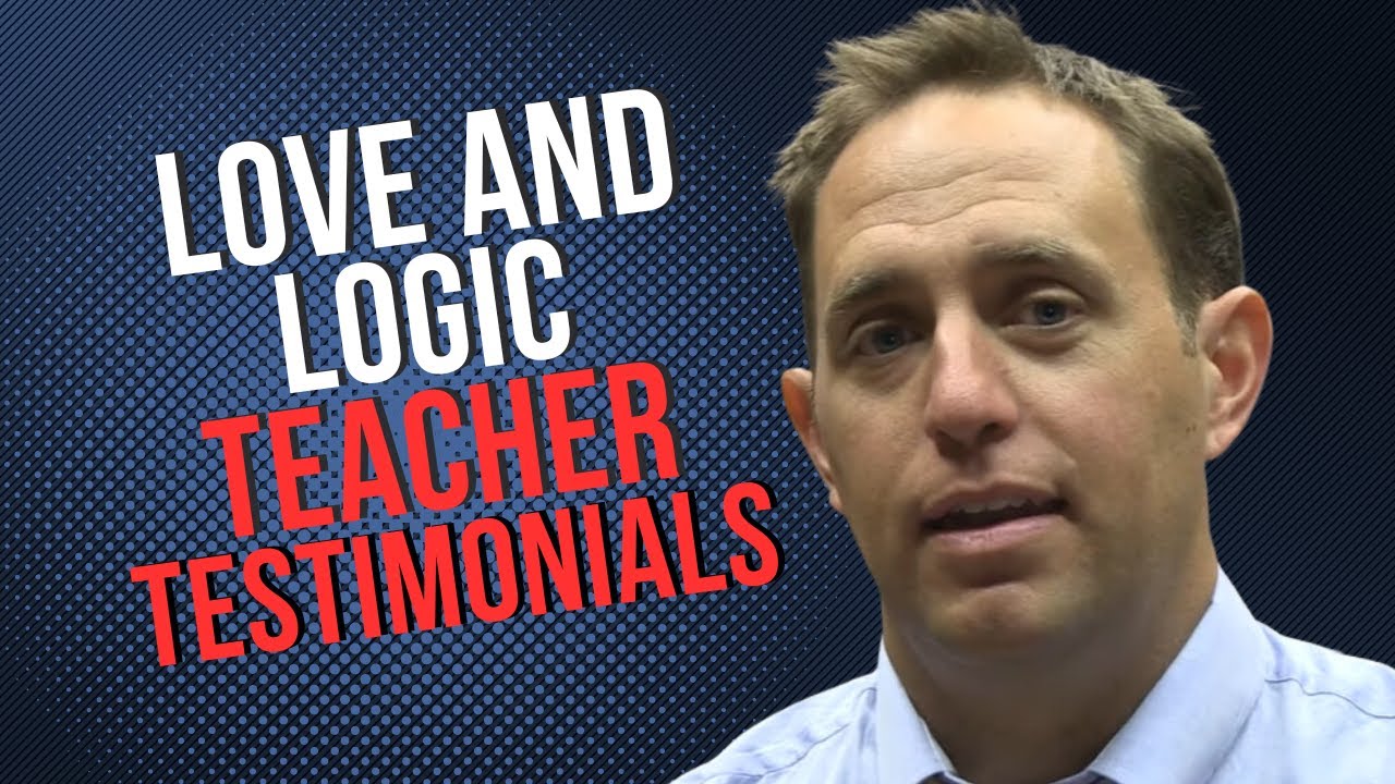 Love and Logic Testimonial - Teaching with Love and Logic from Scott