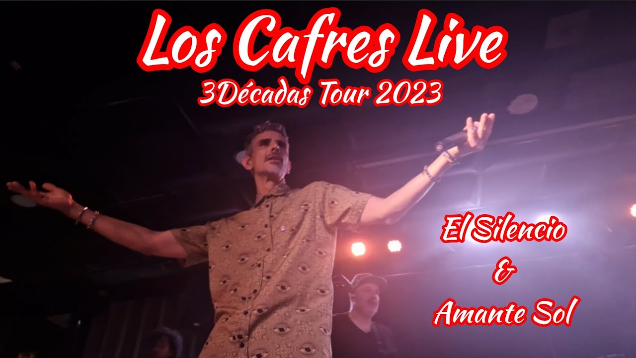 El Silencio & Amante Sol/ Los Cafres Live/3Décadas Tour 2023/ Valencia España