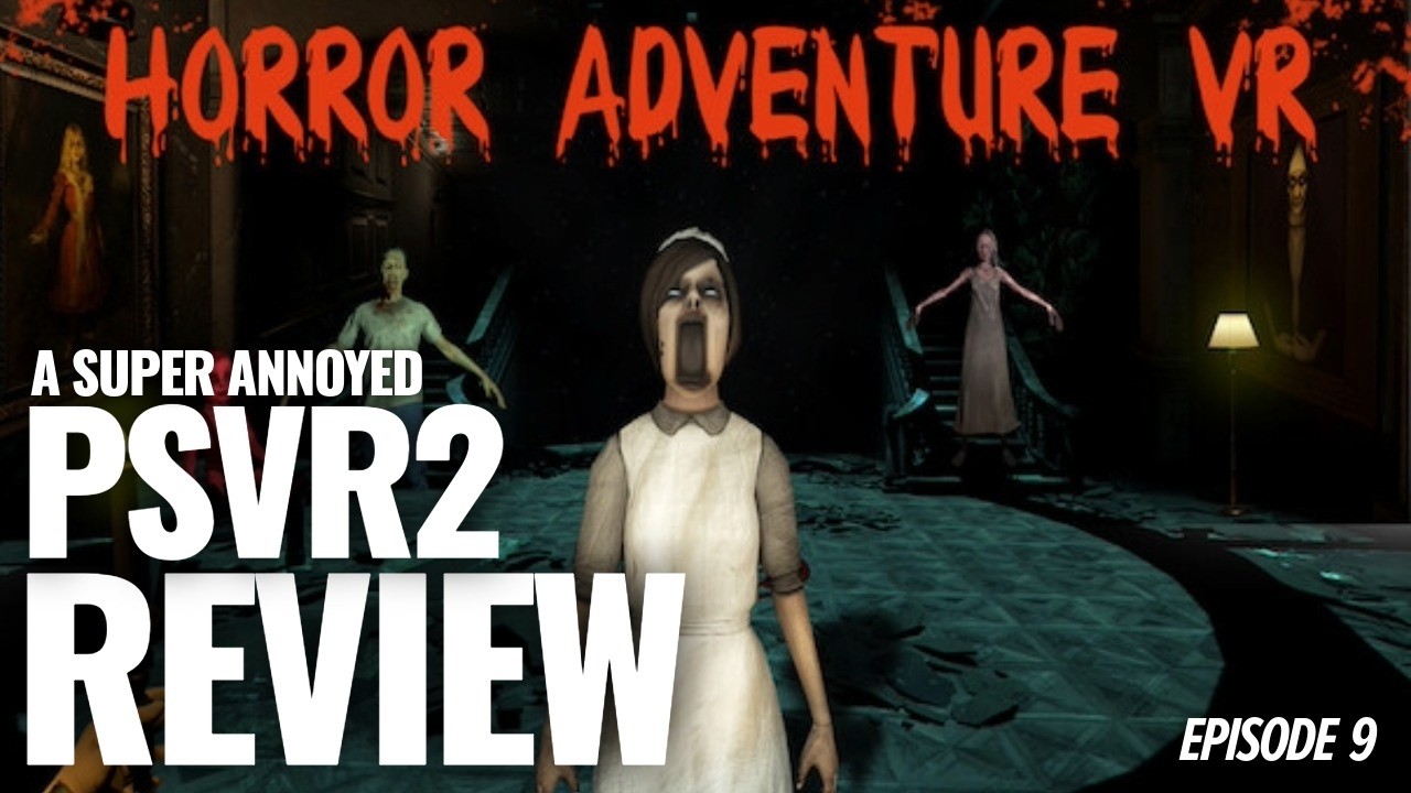 HORROR ADVENTURE VR - Could this be cheap fun this Halloween? - PSVR2 Review