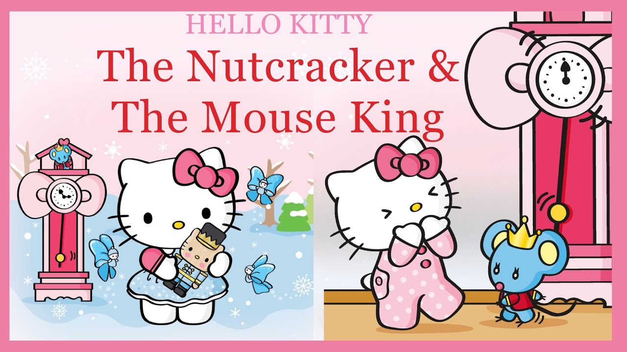 The Nutcracker & the Mouse King with Hello Kitty 🎄 | Bedtime Christmas Story for Kids