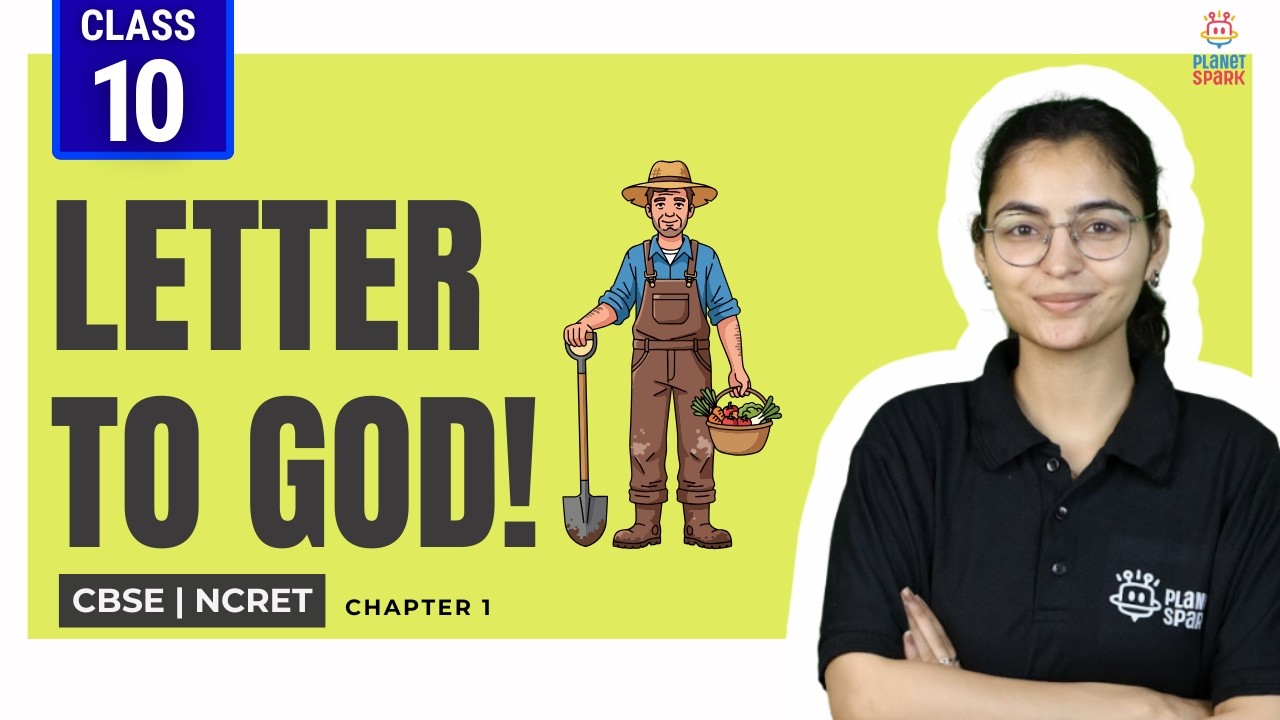 A Letter to God | Class 10 English Chapter 1 Explained 📖 | Summary & Explanation | CBSE 2026