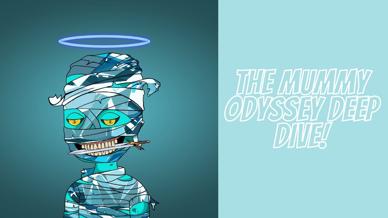 CNFT | The Mummy Odyssey Deep Dive! #awesomeisjayell #cnft #nft