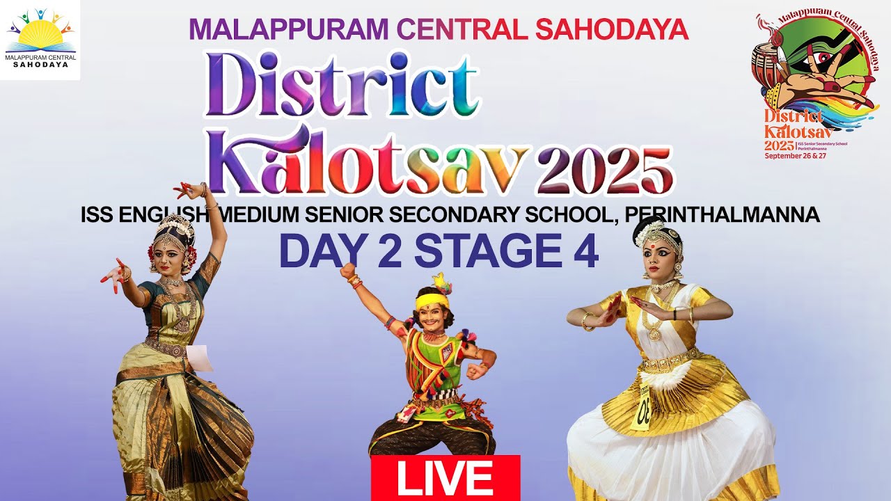 STAGE-4-DAY(2)  Malappuram Central Sahodaya District Kalotsav 2025. ISS English Medium Senior Second
