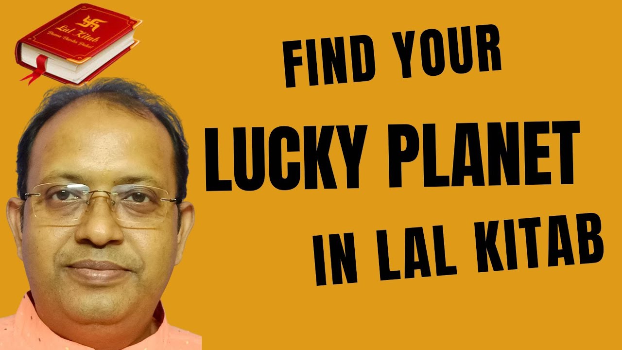 Lal Kitab Reveals Your Lucky Planet: Attract Abundance Today