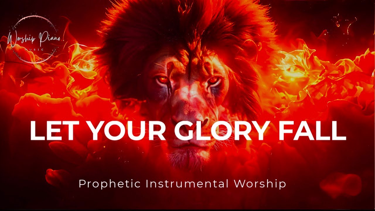 Prophetic Warfare Instrumental Worship/LET YOUR GLORY FALL/Background Prayer Music