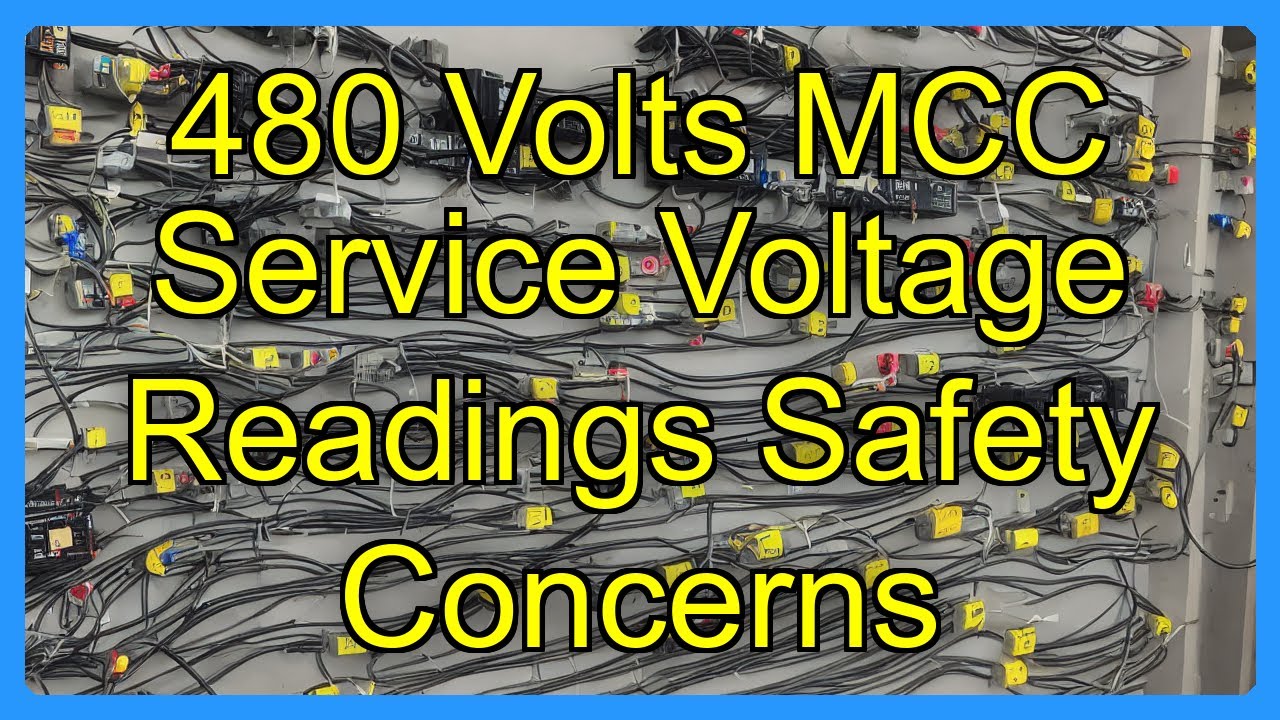 480 Volts MCC Service Voltage Readings Safety Concerns