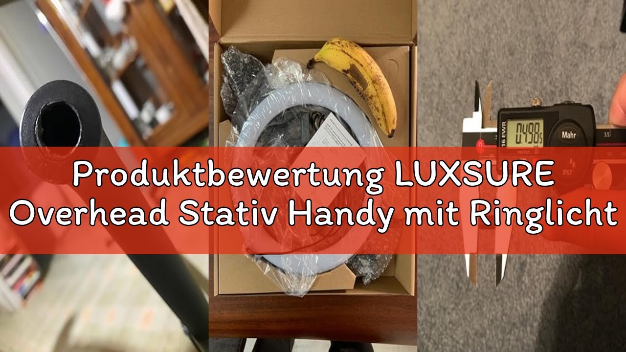 Produktbewertung LUXSURE Overhead Stativ Handy mit Ringlicht für Küche & Food-Videos – Ringlicht mit