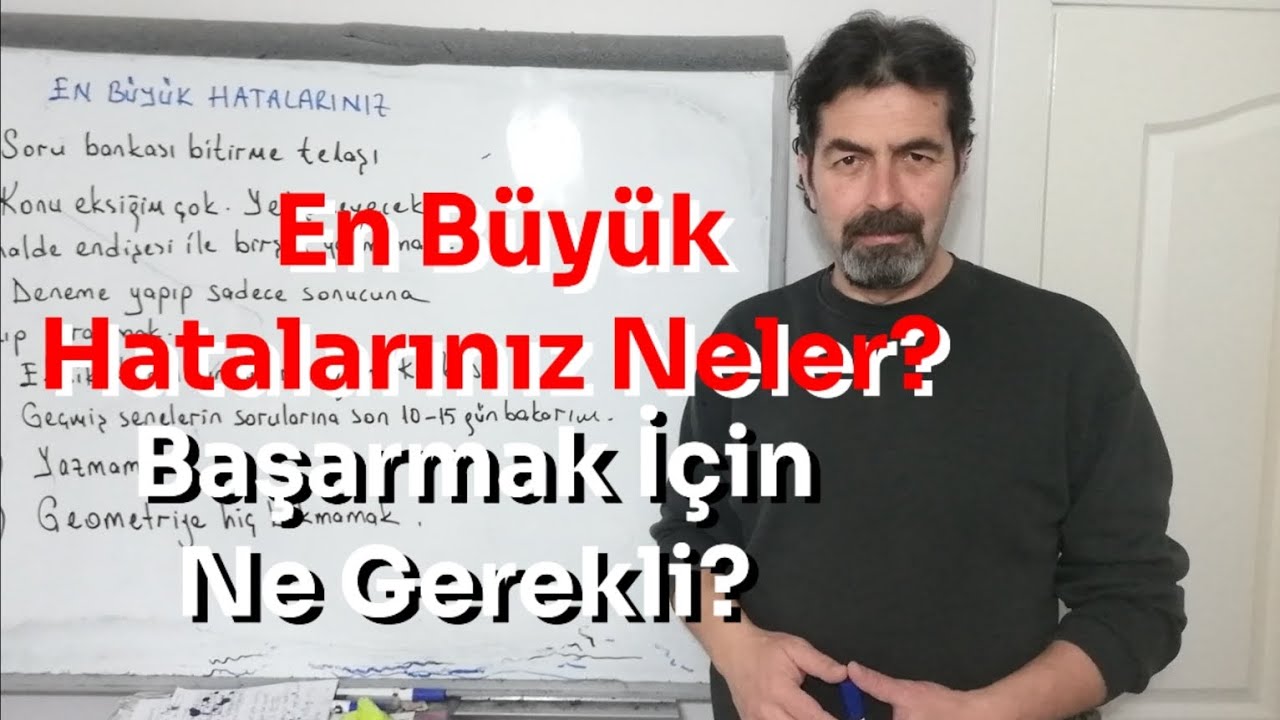 En Büyük Hatalarınız Neler? Başarmak İçin Ne Gerekli? / 2025 Yks Matematik