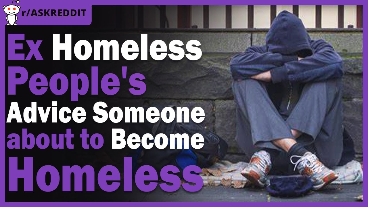 I was homeless for over a month, the first week sleeping on a mountain in winter with no gear.