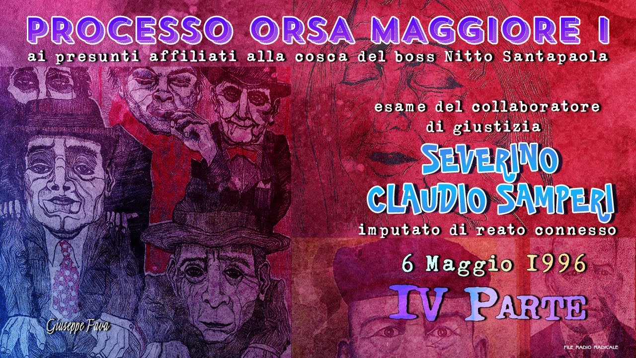Severino Claudio Samperi 6 Maggio 1996 - Processo Orsa Maggiore I - Quarta Parte