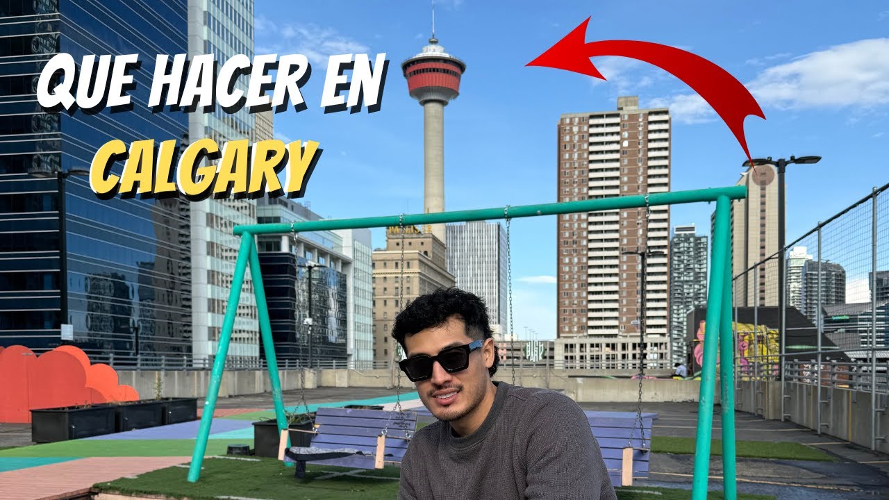 ¿Vale la pena visitar Calgary? 🤔 Esto fue lo que encontré...| GUIA DE VIAJE | Martin Osorio