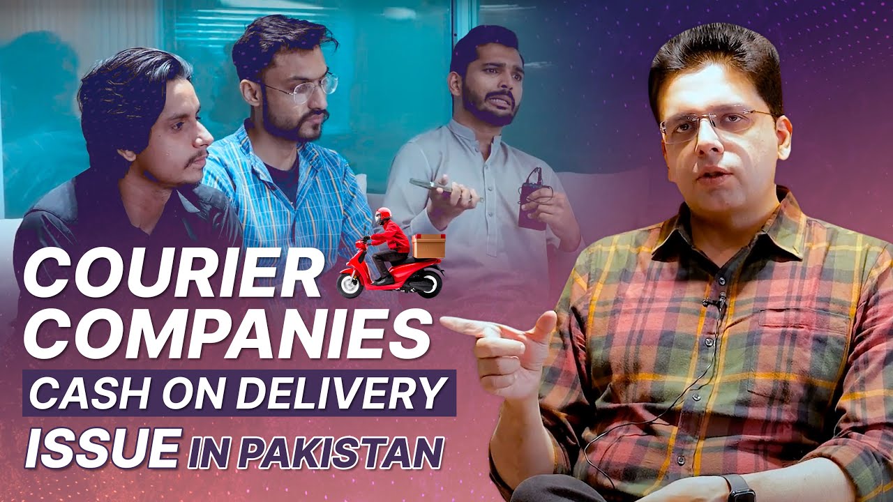Courier Companies Cash on Delivery Issue  -  What's the Solution | Local eCommerce in Pakistan