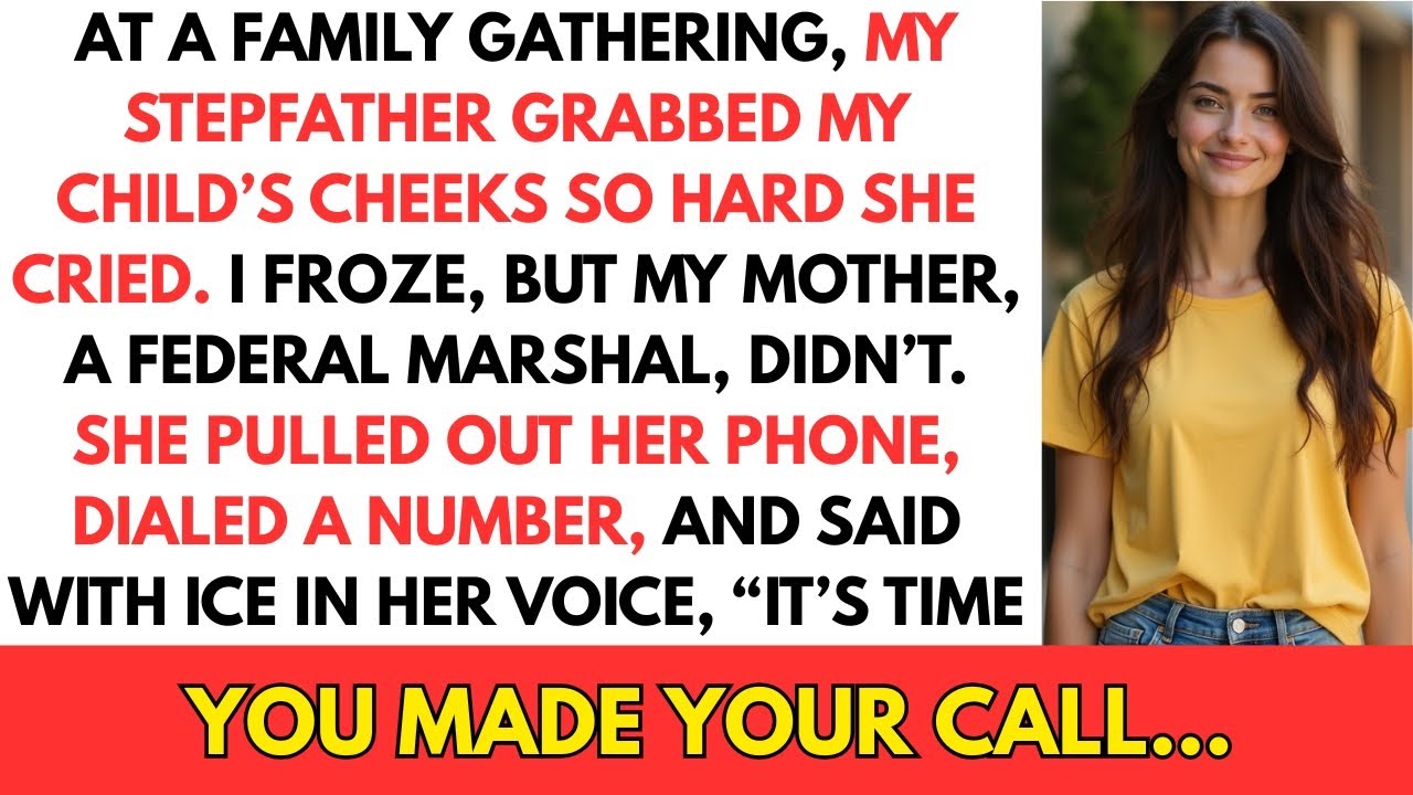 My Stepfather Squeezed My Child's Cheeks—Then My Federal Marshal Mother Made Her Call