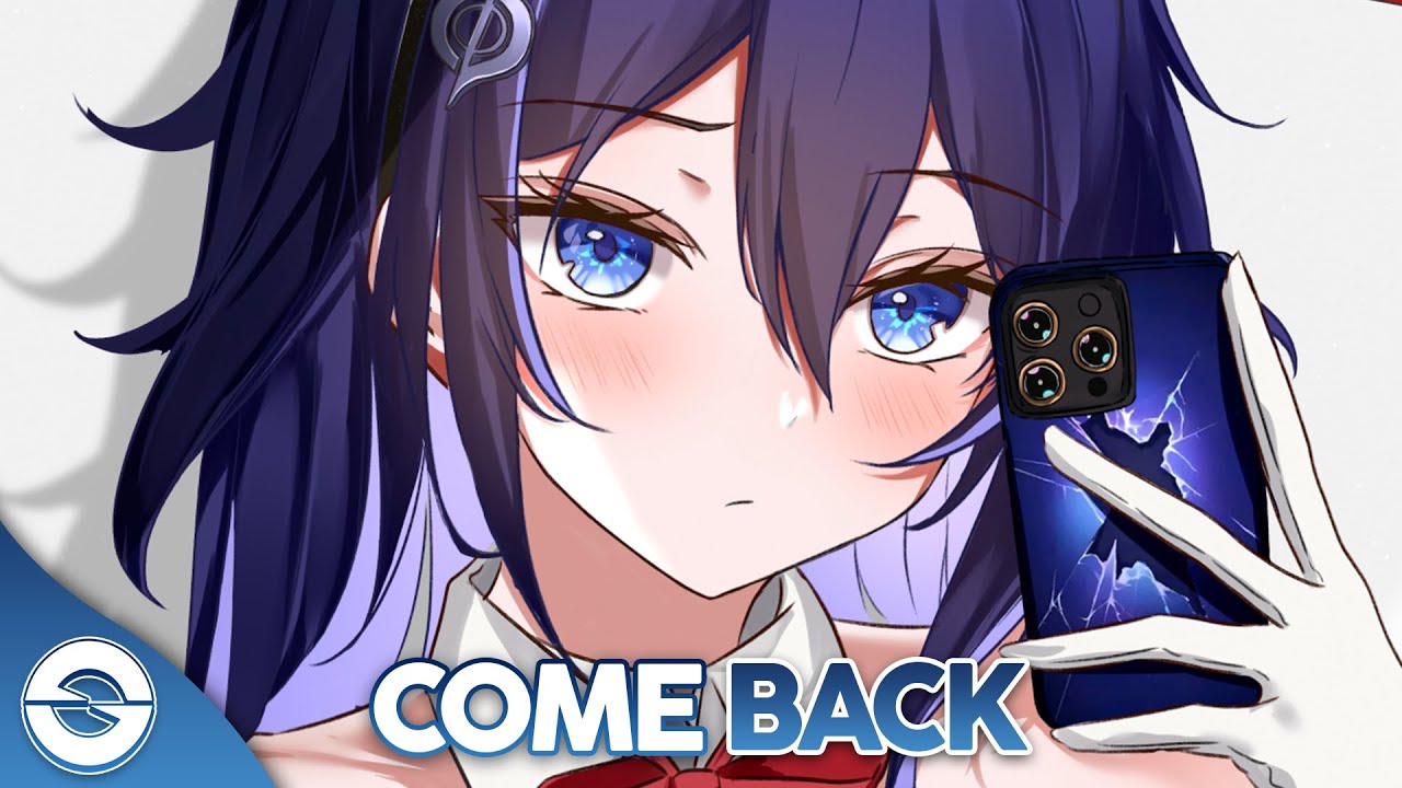 Nightcore - Come Back (Lyrics)