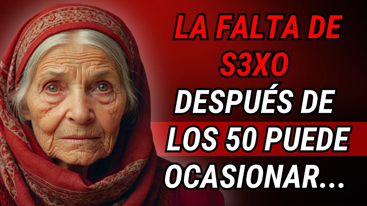 REFLEXION HONESTA De La ABUELA SABIA Sobre LA FALTA DE S3X0 A Los 50 Años | Consejos Muy Valiosos✨