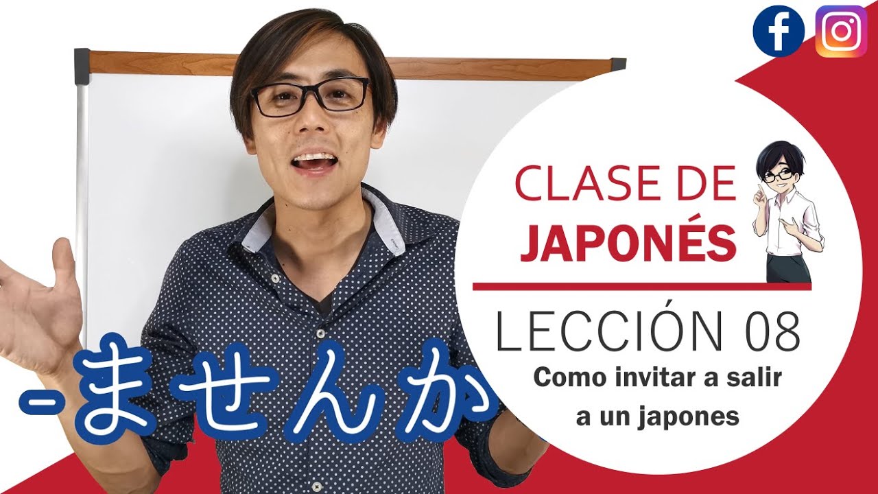 Clase de japonés lección 08 -Como invitar a salir a un japonés-