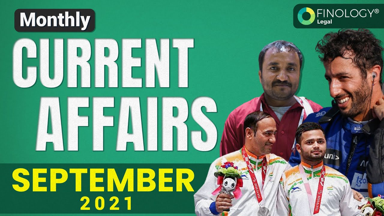 September 2021 Monthly Current Affairs | September 2021 | Current Affairs 2021