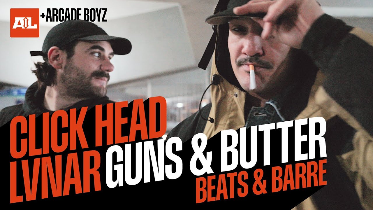 Click Head e Lvnar - Guns & Butter - Aelle Beats & Barre + Arcade Boyz