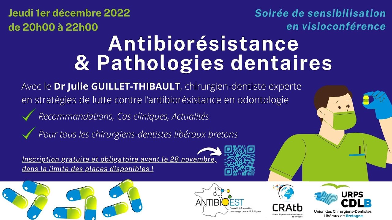 Replay Soirée de sensibilisation Antibiorésistance & pathologies dentaires   du 01/12/2022