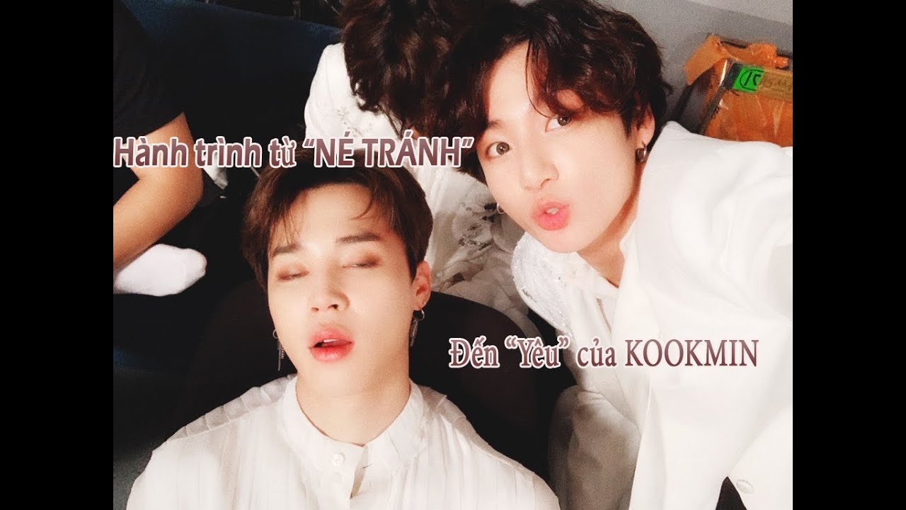 (JIKOOK/KOOKMIN MOMENT) Hành trình từ 