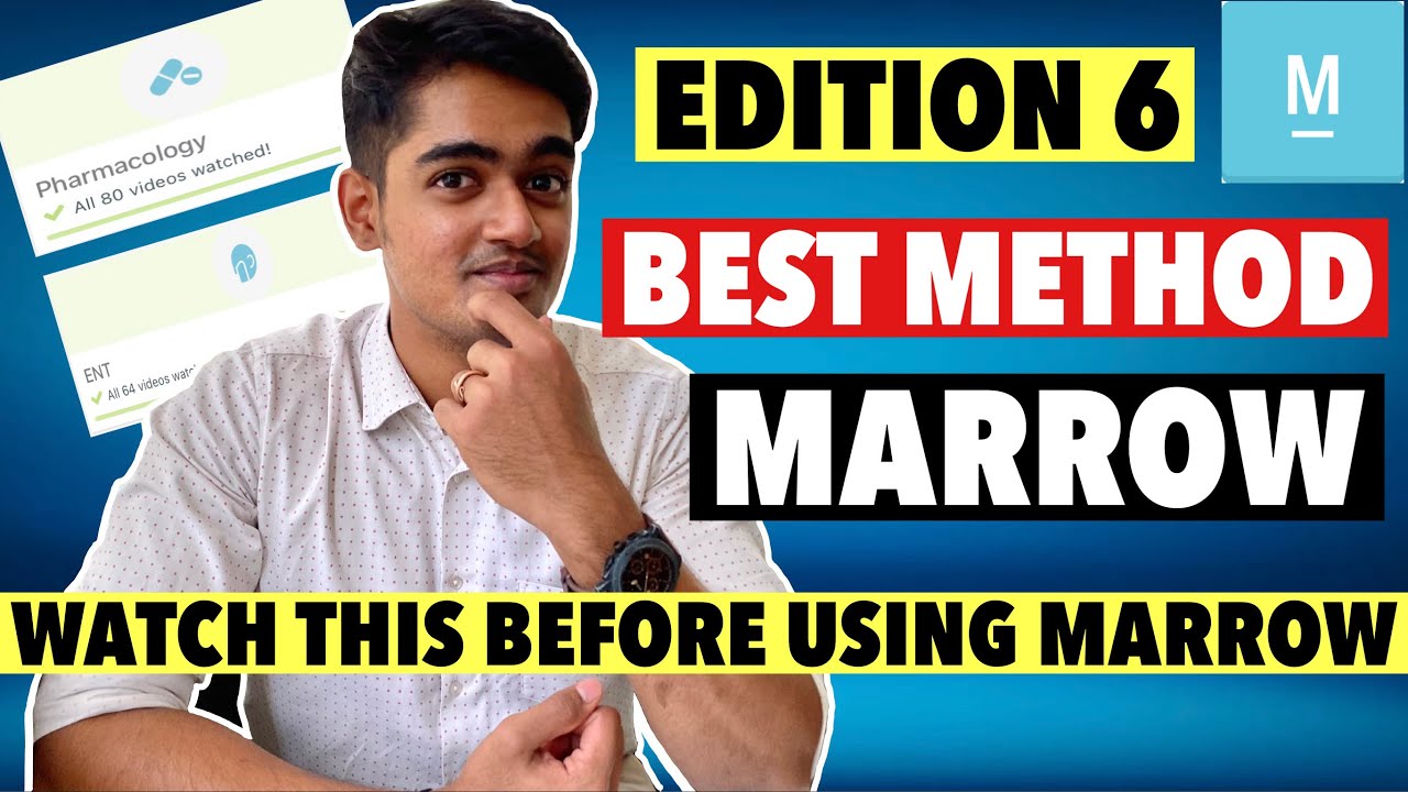 How to Watch MARROW Ed.6 Plan-C Videos Effectively | Marrow Notes | NEET-PG/NEXT