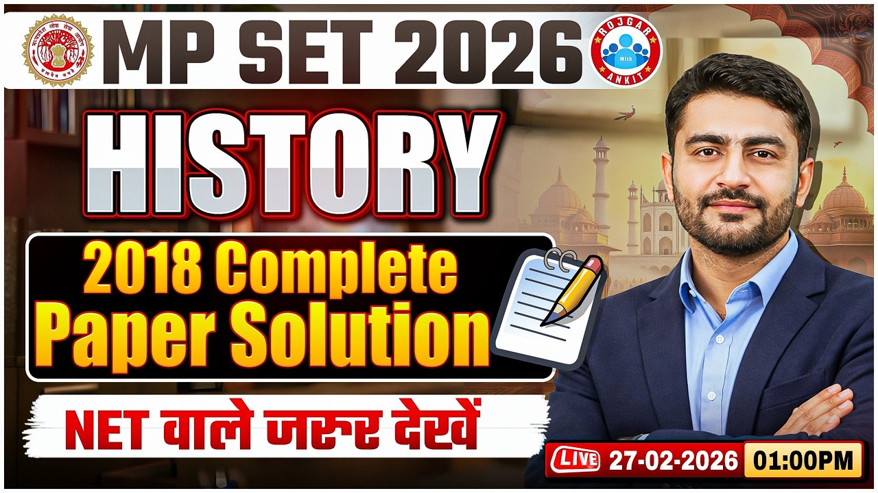 MP Set 2026 | MP SET History Classes | MP Set History 2018 Paper Solution | MP SET History PYQs