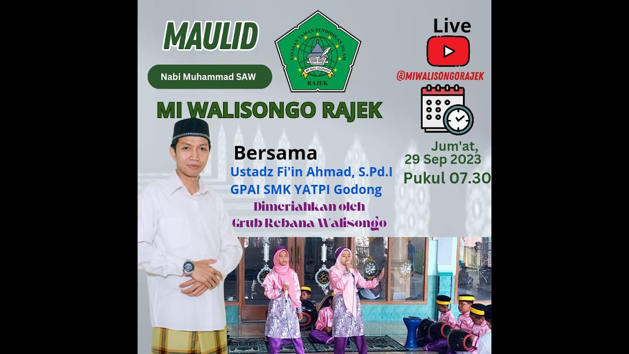 MAULID NABI MUHAMMAD SAW MI WALISONGO RAJEK
