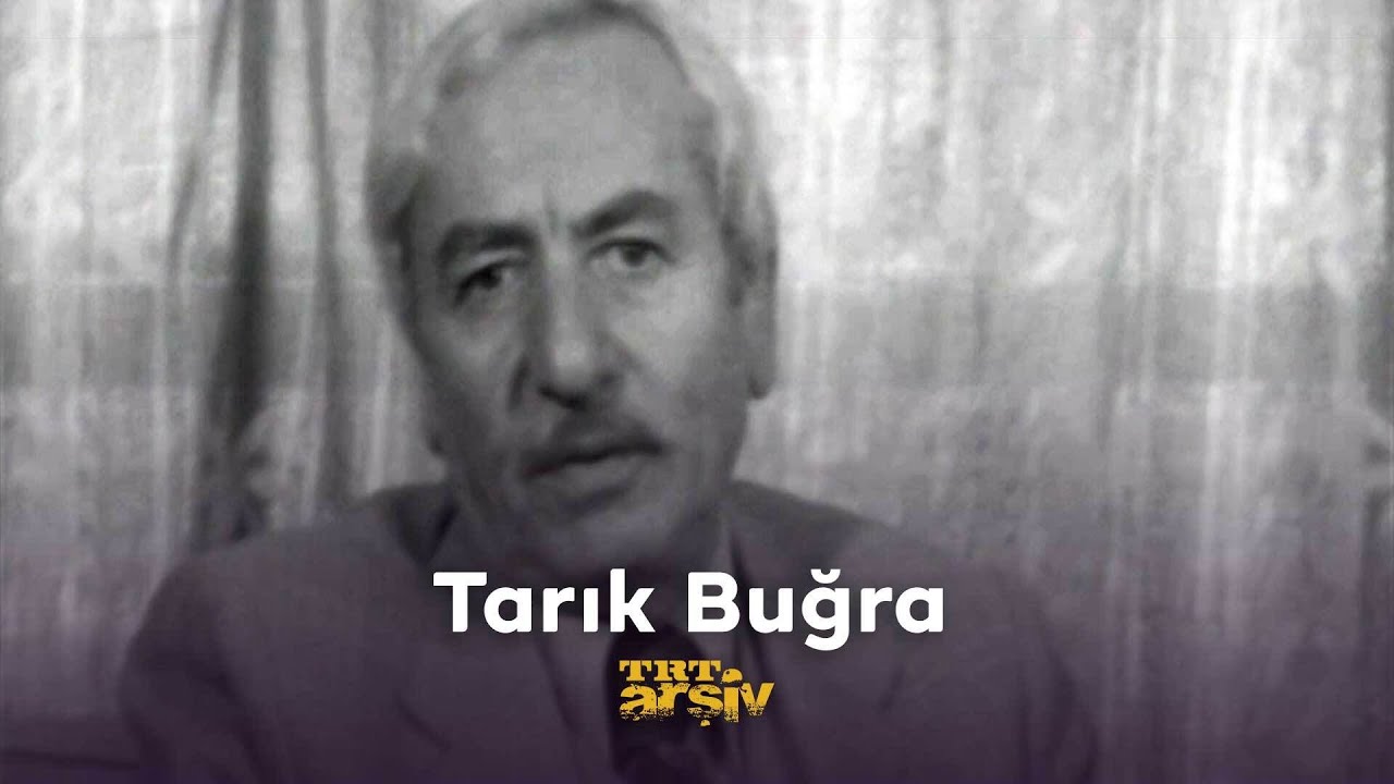 Tarık Buğra | TRT Arşiv