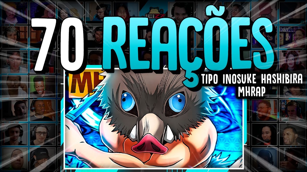 70 REA&Ccedil;&Otilde;ES | Tipo Inosuke Hashibira 🐗 (Kimetsu no Yaiba) | Style Trap | Prod. Sidney Scaccio | MHRAP
