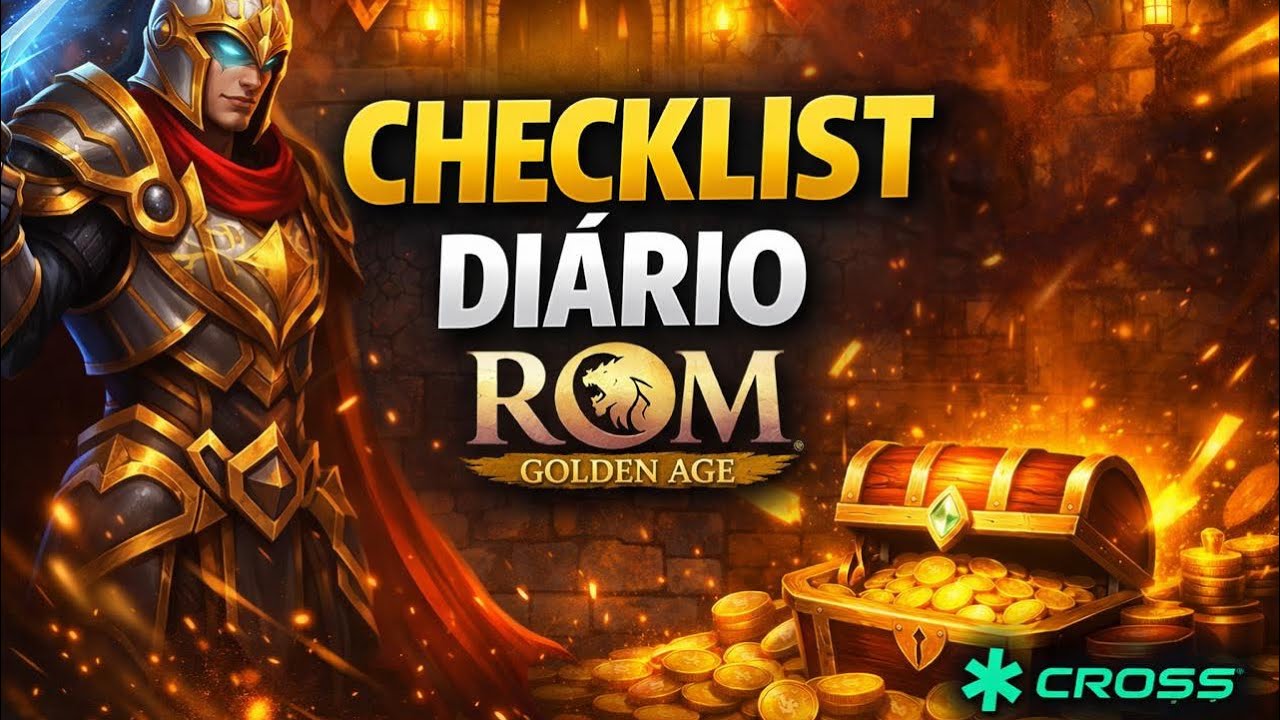 CHECKLIST DIÁRIO DA ROM GOLDEN AGE – FAÇA ISSO TODO DIA!